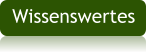 Wissenswertes